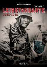 9782840485407-2840485400-Leibstandarte Tome 2: 1943-1945 (French Edition)