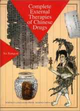 9787119018843-7119018841-Complete External Therapies of Chinese Drugs