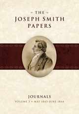 9781629721477-1629721476-The Joseph Smith Papers: Journals, Volume 3: May 1843-June 1844