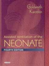 9780721692968-0721692966-Assisted Ventilation of the Neonate: Evidence-Based Approach to Newborn Respiratory Care
