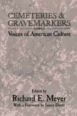 9780874211603-0874211603-Cemeteries and Gravemarkers: Voices of American Culture