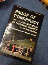 9780909082017-0909082014-Proof of conspiracy in the assassination of President Kennedy: Plus 1975 anthology and a resources directory