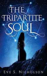 9781533183538-1533183538-The Tripartite Soul
