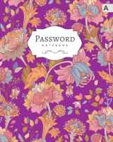 9781081443900-1081443901-Password Notebook: 8x10 Big Internet Login Journal with Alphabetical Tabs | Large Print | Hand-Drawn Indian Flower Design Purple