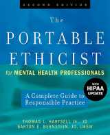 9780470140307-0470140305-The Portable Ethicist for Mental Health Professionals, with Hipaa Update: A Complete Guide to Responsible Practice