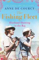 9780753828960-0753828960-Fishing Fleet Husband Hunting In The Raj