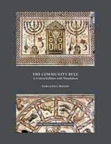 9780884140566-0884140563-The Community Rule: A Critical Edition with Translation (Early Judaism and Its Literature)