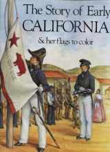 9780883881293-0883881292-The Story of Early California and Her Flags to Colour