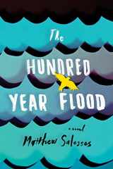 9781477829547-1477829547-The Hundred-Year Flood