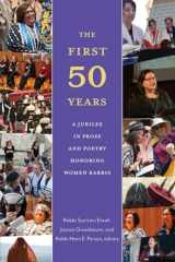 9780881236309-0881236306-The First Fifty Years: A Jubilee in Prose and Poetry Honoring Women Rabbis