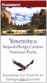 9780764542862-0764542869-Frommer's Yosemite & Sequoia/Kings Canyon National Parks (Park Guides)