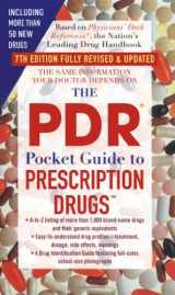 9781416510857-1416510850-The PDR Pocket Guide to Prescription Drugs: 7th Edition