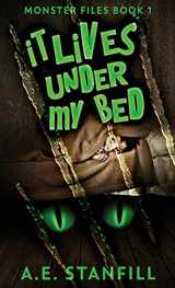 9784867454930-4867454931-It Lives Under My Bed (The Monster Files)