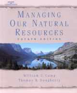 9780766815544-0766815544-Managing Our Natural Resources