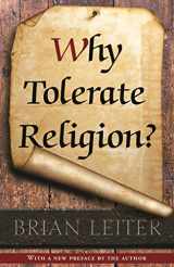 9780691163543-0691163545-Why Tolerate Religion?: Updated Edition