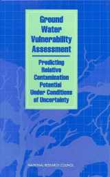 9780309047999-0309047994-Ground Water Vulnerability Assessment: Predicting Relative Contamination Potential Under Conditions of Uncertainty