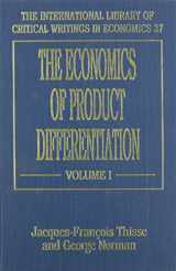 9781852788711-1852788712-The Economics of Product Differentiation - Volumes 1 and 2 (An Elgar Reference Collection)