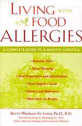 9780809228584-0809228580-Living with Food Allergies : A Complete Guide to a Healthy Lifestyle