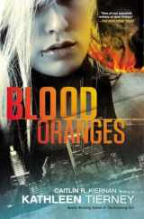 9780451465016-0451465016-Blood Oranges (A Siobhan Quinn Novel)