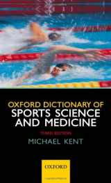 9780198568506-0198568509-Oxford Dictionary of Sports Science and Medicine
