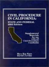 9780314264336-0314264337-Civil Procedure in California: State and Federal, 2002 (American Casebook Series and Other Coursebooks)