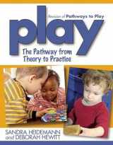 9781933653730-1933653736-Play: The Pathway from Theory to Practice (NONE)