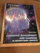 9780205308583-0205308589-Cognitive Development and Learning in Instructional Contexts (2nd Edition)