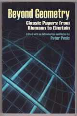 9780486453507-0486453502-Beyond Geometry: Classic Papers from Riemann to Einstein (Dover Books on Mathematics)