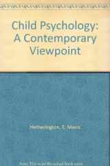 9780070284449-007028444X-Child Psychology: A Contemporary Viewpoint