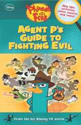 9781423167648-1423167643-Phineas and Ferb: Agent P's Guide to Fighting Evil