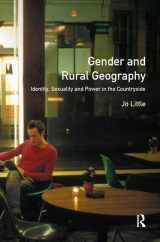 9781138432994-1138432997-Gender and Rural Geography: Identity, Sexuality and Power in the Countryside