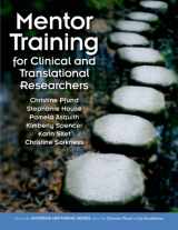 9781464152740-1464152748-Mentor Training for Clinical and Translational Researchers (Entering Mentoring)