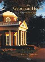 9780847830497-0847830497-The Georgian House in America and Britain
