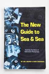 9780962111136-0962111139-The new guide to Sea & Sea
