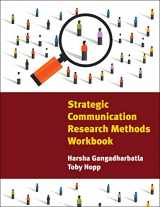 9781736040249-1736040243-Strategic Communication Research Methods Workbook