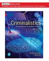 9780135218310-0135218314-Criminalistics: An Introduction to Forensic Science [RENTAL EDITION]
