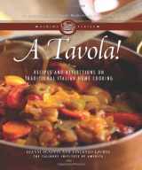 9780867309287-0867309288-A Tavola!: Recipes and Reflections on Traditional Italian Home Cooking