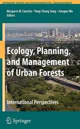 9780387714240-0387714243-Ecology, Planning, and Management of Urban Forests: International Perspective (Springer Series on Environmental Management)