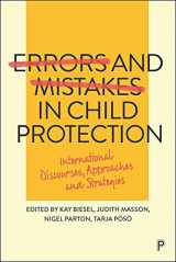 9781447350934-1447350936-Errors and Mistakes in Child Protection: International Discourses, Approaches and Strategies