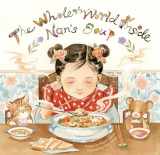 9781953458063-1953458068-The Whole World Inside Nan's Soup