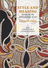 9789088904479-9088904472-Style and Meaning: Essays on the anthropology of art (Pacific Presences)