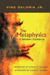 9781555917593-1555917593-The Metaphysics of Modern Existence