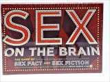 9780811861069-0811861066-Sex on the Brain: The Game of Sex Fact and Sex Fiction