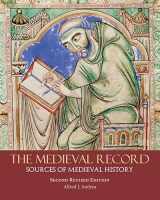 9781624668388-1624668380-The Medieval Record: Sources of Medieval History