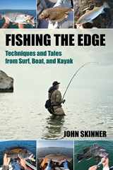 9780990691433-0990691438-Fishing the Edge: Techniques and Tales from Surf, Boat, and Kayak