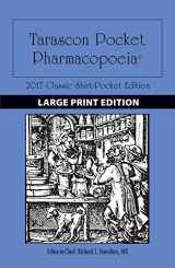 9781284118933-1284118932-Large Print: Tarascon Pocket Pharmacopoeia 2017 Classic Shirt-Pocket Edition: Tarascon Pocket Pharmacopoeia 2017 Classic Shirt-Pocket Edition