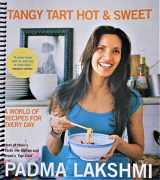 9781974811533-1974811530-Tangy Tart Hot and Sweet: A World of Recipes for Every Day