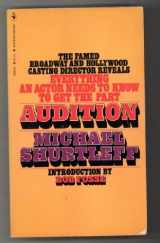 9780553132045-0553132040-Audition: Everything an Actor Needs to Know to Get the Part