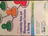 9781608316854-1608316858-Leadership Roles and Management Functions in Nursing: Theory and Application