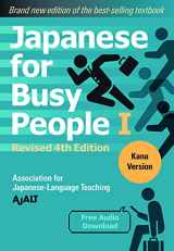 9781568366203-1568366205-Japanese for Busy People Book 1: Kana: Revised 4th Edition (free audio download) (Japanese for Busy People Series-4th Edition)